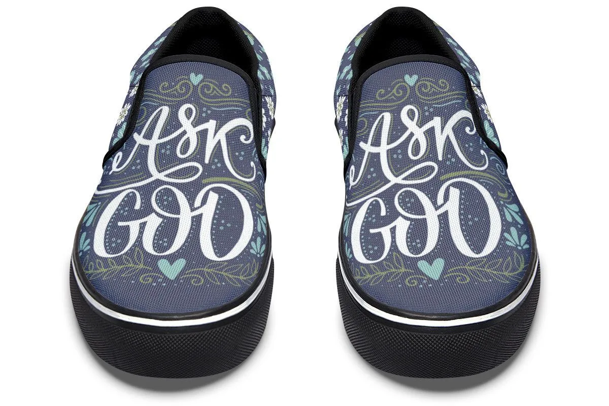 Ask God Slip-On Shoes